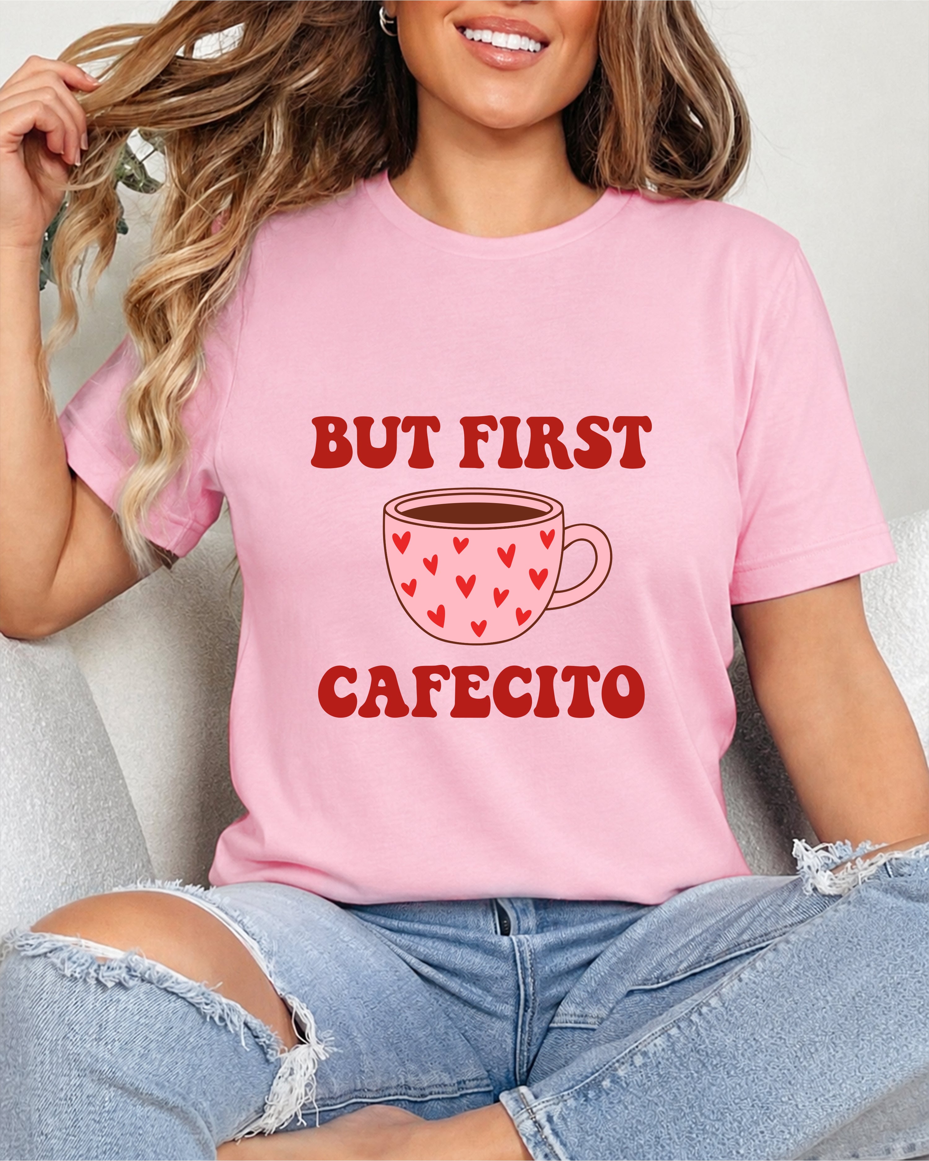 Tricou Dama But First Cafecito Roz